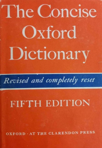 Fowler H. The Concise Oxford Dictionary 5th edition (used)