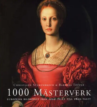 1000 mästerverk i den europeiska bildkonsten (used)