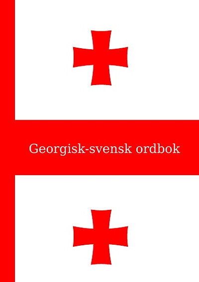 Chavchanidze G. Georgisk-svensk ordbok