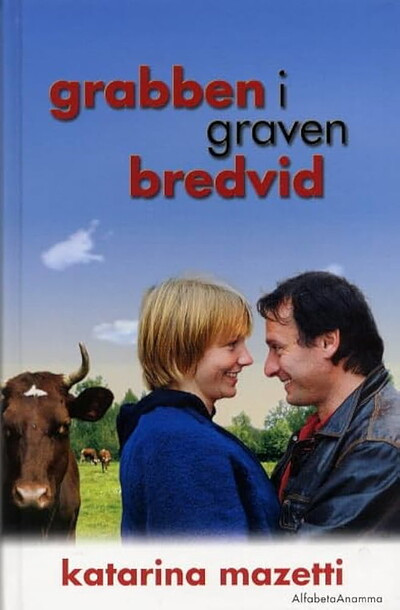 Mazetti K. Grabben i graven bredvid (used)