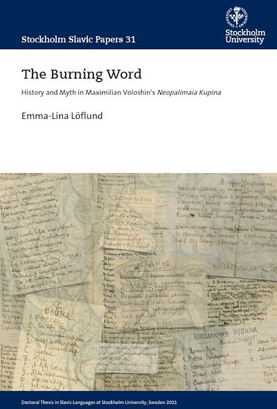 Löflund E.-L. The Burning Word. History and Myth in Maximilian Voloshin’s Neopalimaia Kupina (used)