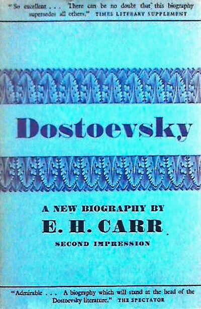 Carr E. Dostoevsky. A new biography (used)