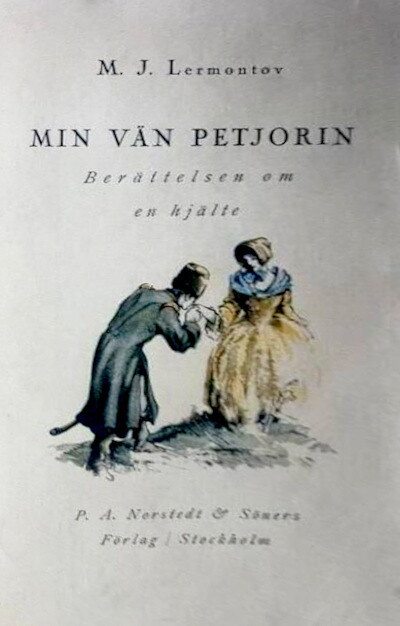 Lermontov M. Min vän Petjorin (used)