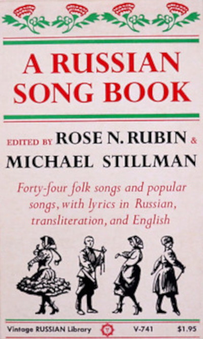 A Russian Song Book. Forty-Four Folk and Popular Songs with Lyrics in Russian and English (used)