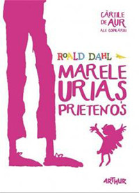 Dahl R. Marele Uriaş Prietenos