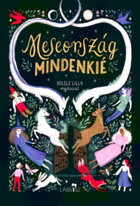 Meseország mindenkié