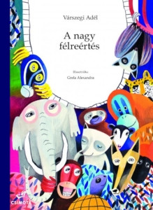 Várszegi A. A nagy félreértés