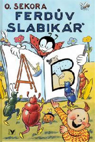 Sekora O. Ferdův slabikář