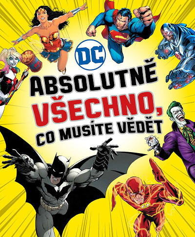 DC comics: Absolutně všechno, co musíte vědět