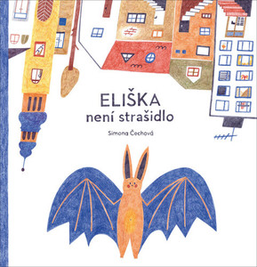 Čechová S. Eliška není strašidlo