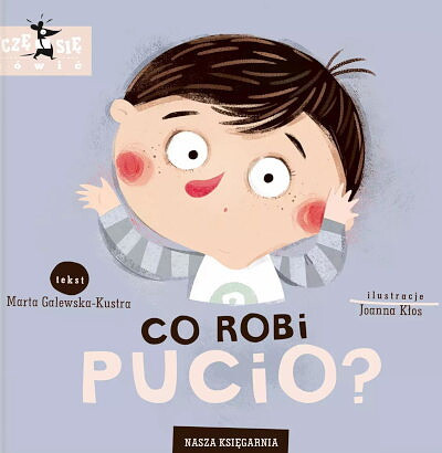 Galewska-Kustra M. Co robi Pucio?