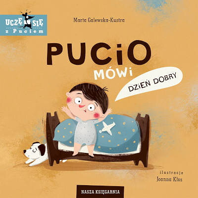 Galewska-Kustra M. Pucio mówi dzień dobry