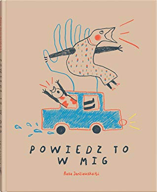 Janciauskaite R. Powiedz to w mig