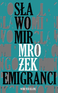 Mrożek S. Emigranci