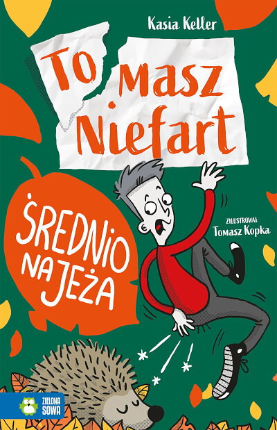 Keller K. Średnio na jeża.Tomasz Niefart. Tom 4