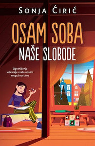 Ćirić S. Osam soba naše slobode