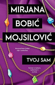 Bobić Mojsilović M. Tvoj sam