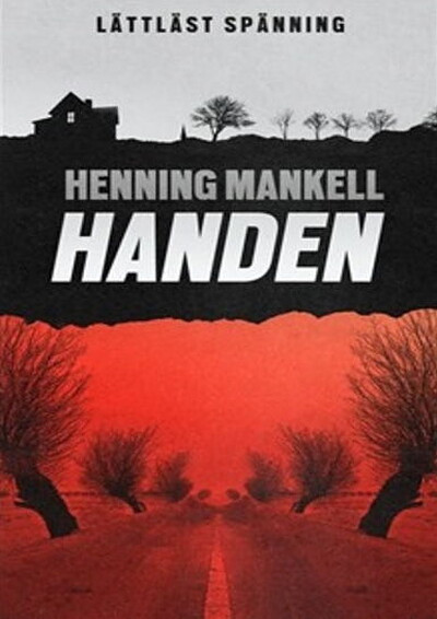 Mankell H., Werkmäster J. Handen (lättläst)