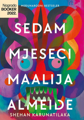 Karunatilaka S. Sedam mjeseci Maalija Almeidija