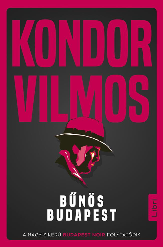 Kondor V. Bűnös Budapest