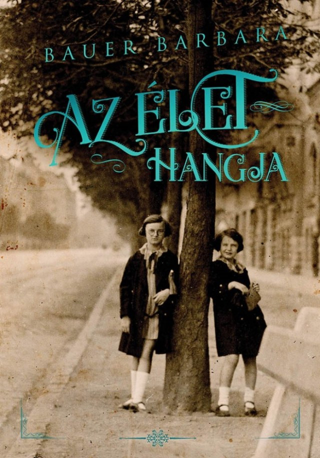 Bauer B. Az élet hangja