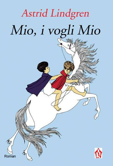 Lindgren A. Mio, i vogli Mio