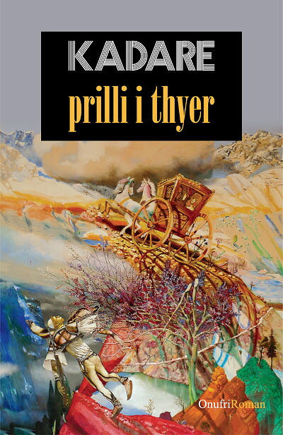 Kadare I. Prilli I Thyer