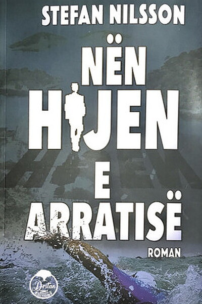 Nilsson S. Nën hijen e arratisë