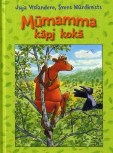 Vīslandere J., Nūrdkvists S. Mūmamma kāpj kokā