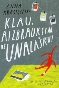 Krasiļščika A. Klau, aizbrauksim uz Unalašku!