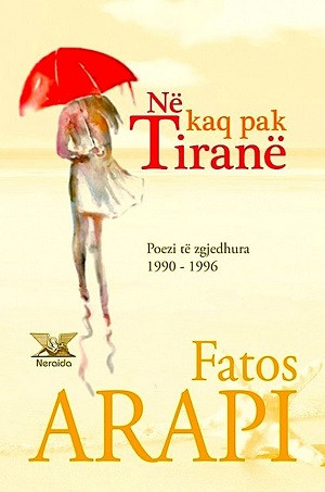 Arapi F. Në kaq pak Tiranë